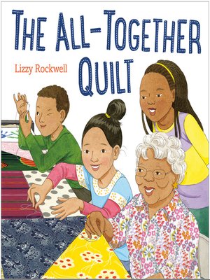 cover image of The All-Together Quilt